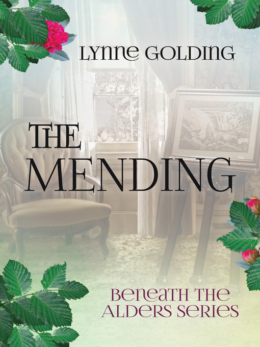 Title details for The Mending by Lynne Golding - Available